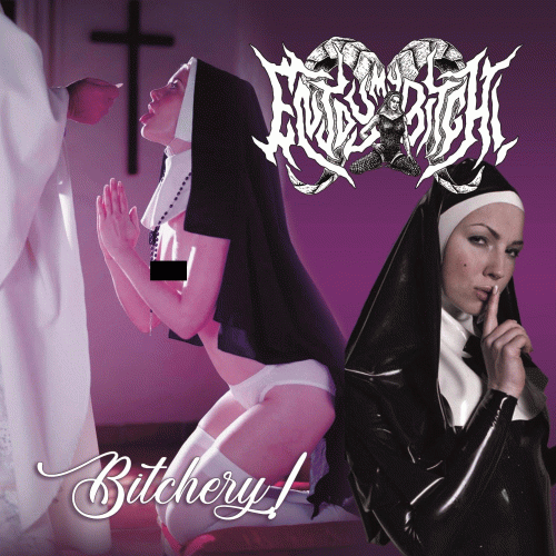 Enjoy My Bitch : Bitchery